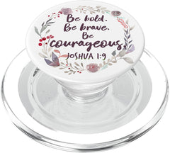 Joshua 1:9 Bible Verse Christian Faith Inspiring Quote PopSockets PopGrip: Swappable Grip for Phones & Tablets PopSockets PopGrip for MagSafe