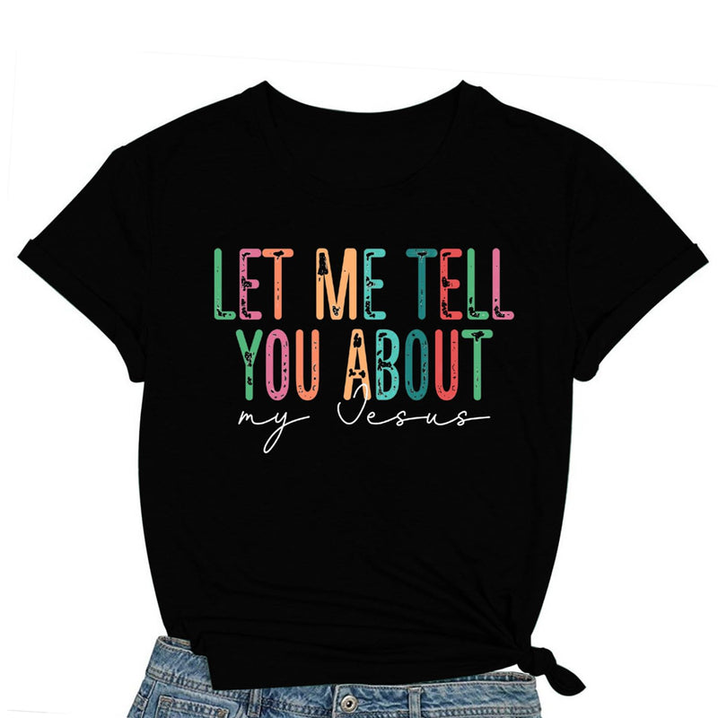 COMIZI Womens Christian Shirts Let Me Tell You About My Jesus Shirt Jesus Tshirts Christ Tee Tops Black
